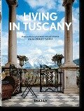 Living in Tuscany. 40th Ed. - Barbara Stoeltie, René Stoeltie