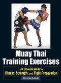 Muay Thai Training Exercises - Christoph Delp