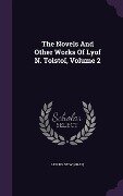 The Novels And Other Works Of Lyof N. Tolstoï, Volume 2 - Leo Tolstoy (Graf)