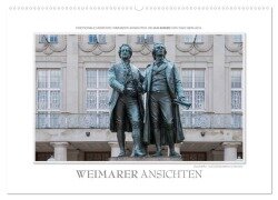 Emotionale Momente: Weimarer Ansichten. (Wandkalender 2025 DIN A2 quer), CALVENDO Monatskalender - Ingo Gerlach