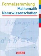 Cover-Bild zum Titel 'Formelsammlung Mathematik. Naturwissenschaften. Sekundarstufe I. Westliche Bundesländer (außer Bayern)' von ''