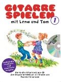 Gitarre spielen mit Lena und Tom. 2 CD-Edition - Andreas Schumann