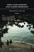 Cover-Bild zum Titel 'Danzerò con te' von 'Anne-Laure Bondoux, Jean-Claude Mourlevat'