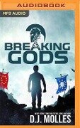 Breaking Gods - D. J. Molles