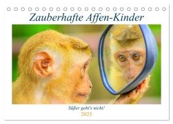 Zauberhafte Affenkinder. Süßer geht¿s nicht! (Tischkalender 2025 DIN A5 quer), CALVENDO Monatskalender - Rose Hurley
