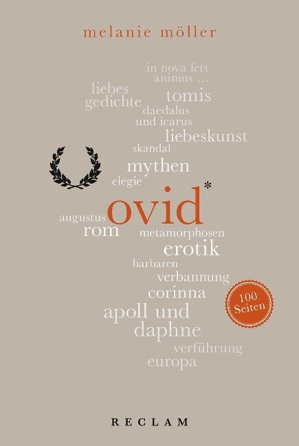Ovid. 100 Seiten - Melanie Möller