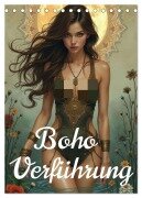 Boho Verführung (Tischkalender 2026 DIN A5 hoch), CALVENDO Monatskalender - Ally Bee