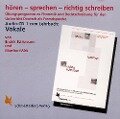 Hören - sprechen - richtig schreiben. Vokale. CD - Endrik Schiemann, Martina Bölck