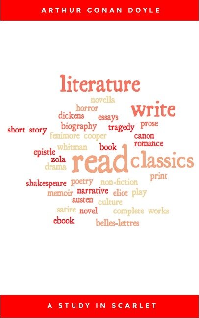 A Study in Scarlet - Arthur Conan Doyle