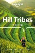 Lonely Planet Hill Tribes Phrasebook & Dictionary - Christopher Court, David Bradley, Lonely Planet, Nerida Jarkey, Paul W Lewis