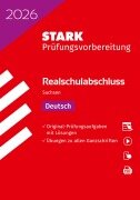Cover-Bild zum Titel 'STARK Deutsch - Realschulabschluss 2026 Sachsen - Prüfungsvorbereitung' von ''