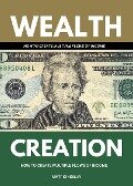 Wealth Creation - Matt Kingsley