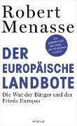 Der Europäische Landbote - Robert Menasse