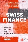 Swiss Finance - Henri B. Meier, Samuel S. Weber, Pascal A. Gantenbein, John E. Marthinsen