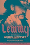 White Line Fever - Lemmy Kilmister
