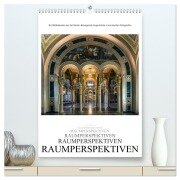 Raumperspektiven (hochwertiger Premium Wandkalender 2025 DIN A2 hoch), Kunstdruck in Hochglanz - Alexander Bartek