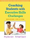 Cover-Bild zum Titel 'Coaching Students with Executive Skills Challenges' von 'Peg Dawson, Richard Guare'