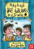 The Grunts in Trouble - Philip Ardagh