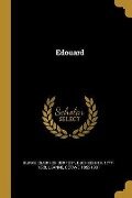 Cover-Bild zum Titel 'Edouard' von 'Octave Uzanne'