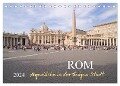 Rom, Augenblicke in der Ewigen Stadt (Tischkalender 2024 DIN A5 quer), CALVENDO Monatskalender - Roland T. Frank