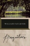 Cover-Bild zum Titel 'Mosquitoes' von 'William Faulkner'