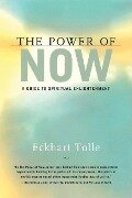 The Power of Now - Eckhart Tolle