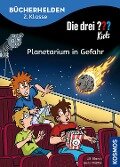 Die drei ??? Kids, Bücherhelden 2. Klasse, Planetarium in Gefahr - Ulf Blanck, Boris Pfeiffer
