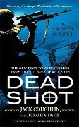 Dead Shot - Sgt. Jack Coughlin, Donald A. Davis
