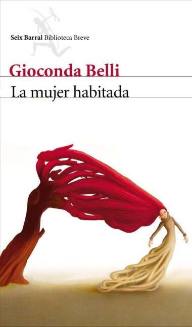 La mujer habitada - Gioconda Belli