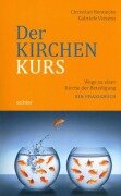 Cover-Bild zum Titel 'Der Kirchenkurs' von 'Christian Hennecke, Gabriele Viecens'