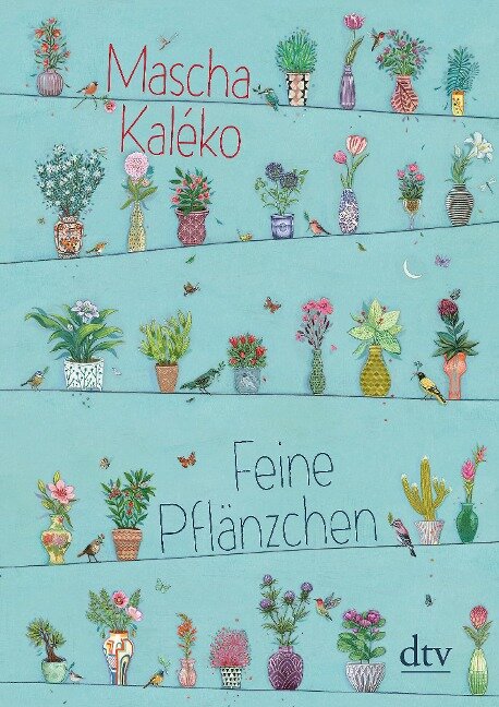 Feine Pflänzchen - Mascha Kaléko