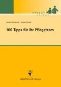 100 Tipps für Ihr Pflegeteam - Sandra Masemann, Barbara Messer