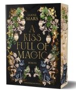 A kiss full of magic - Liane Mars