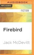 Firebird: An Alex Benedict Novel - Jack Mcdevitt