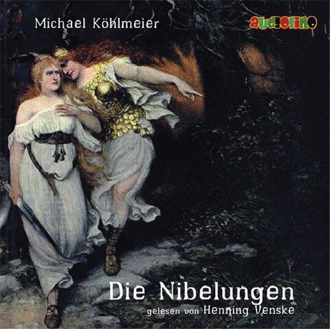 Die Nibelungen. 2 CDs - Michael Köhlmeier