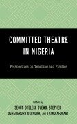 Cover-Bild zum Titel 'Committed Theatre in Nigeria' von ''