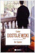 Der Spieler - Fjodor Dostojewski