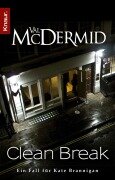 Cover-Bild zum Titel 'Clean Break' von 'Val McDermid'