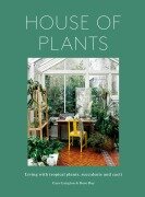Cover-Bild zum Titel 'House of Plants' von 'Caro Langton, Rose Ray'