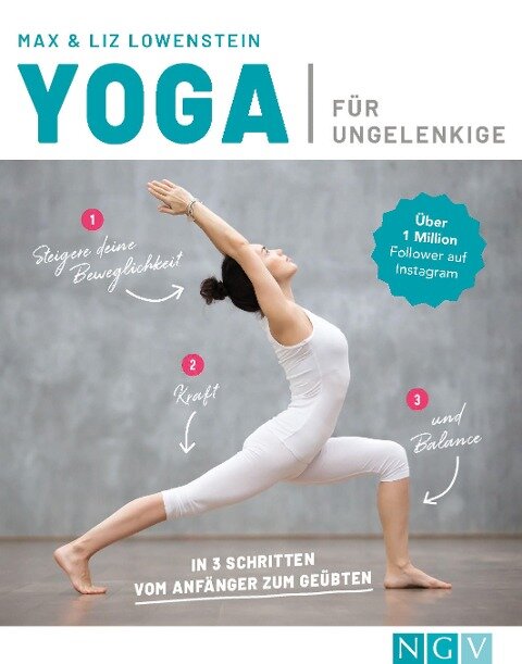 Yoga für Ungelenkige - Max Lowenstein, Liz Lowenstein