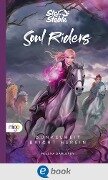 Star Stable: Soul Riders 3. Dunkelheit bricht herein - Helena Dahlgren