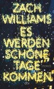 Cover-Bild zum Titel 'Es werden schöne Tage kommen' von 'Zach Williams'