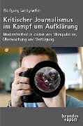 Kritischer Journalismus im Kampf um Aufklärung - Wolfgang Landgraeber