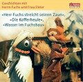 Geschichten mit Herrn Fuchs und Frau Elster - - Heinz Fülfe