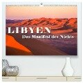 LIBYEN - Das Manifest des Nichts (hochwertiger Premium Wandkalender 2024 DIN A2 quer), Kunstdruck in Hochglanz - ©. Günter Zöhrer
