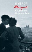 Maigret und die junge Tote - Georges Simenon