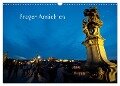 Prager Ansichten (Wandkalender 2024 DIN A3 quer), CALVENDO Monatskalender - Michaela Schneider Www. Ich-Schreibe. Com