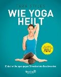 Wie Yoga heilt - Tara Stiles