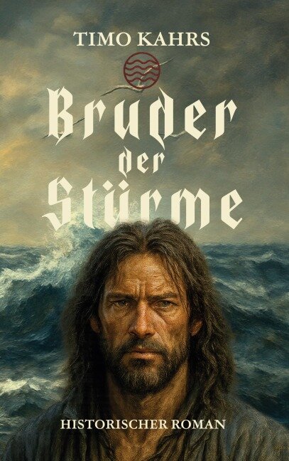 Bruder der Stürme - Timo Kahrs