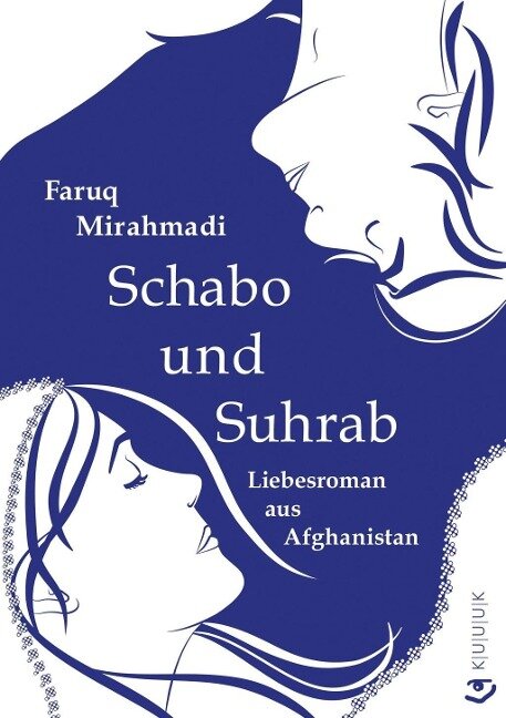 Schabo und Suhrab - Faruq Mirahmadi